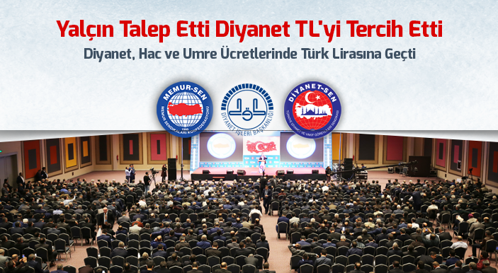 Yalçın Talep Etti Diyanet TL'yi Tercih Etti