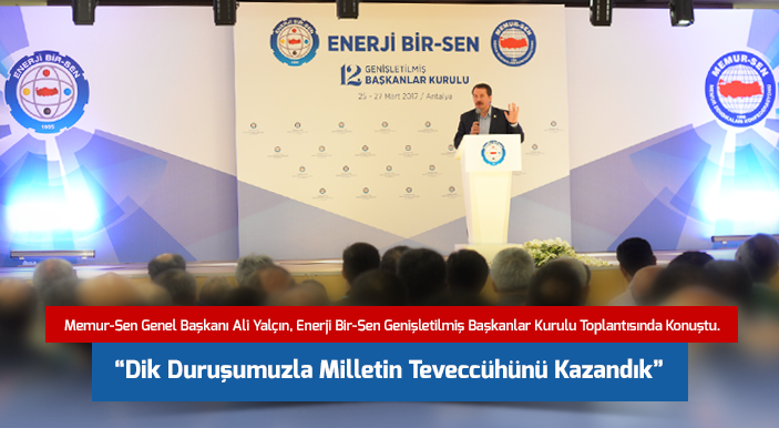 Yalçın: Dik Duruşumuzla Milletin Teveccühünü Kazandık