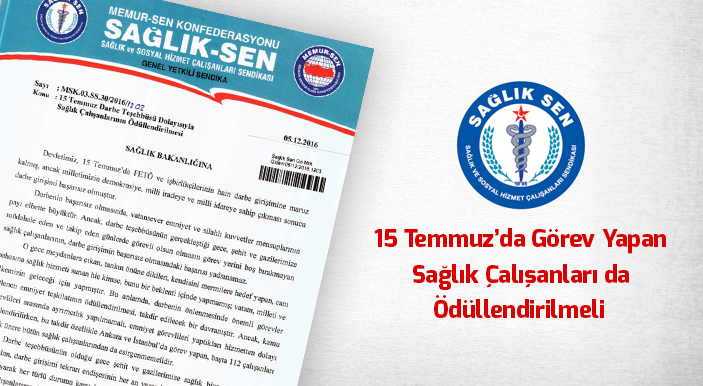 15 Temmuz’da Görev Yapan Sağlık Çalışanları da Ödüllendirilmeli