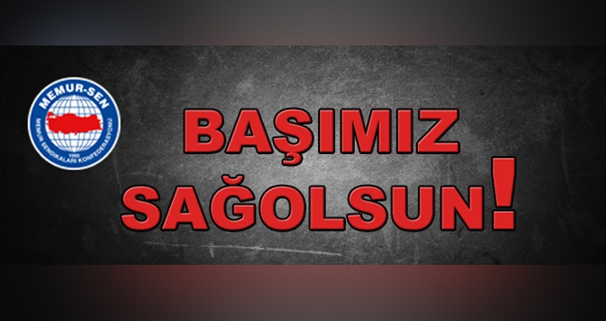 Başımız Sağolsun!