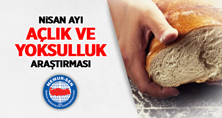 Memur-Sen Açlık ve Yoksulluk Sınırını Açıkladı