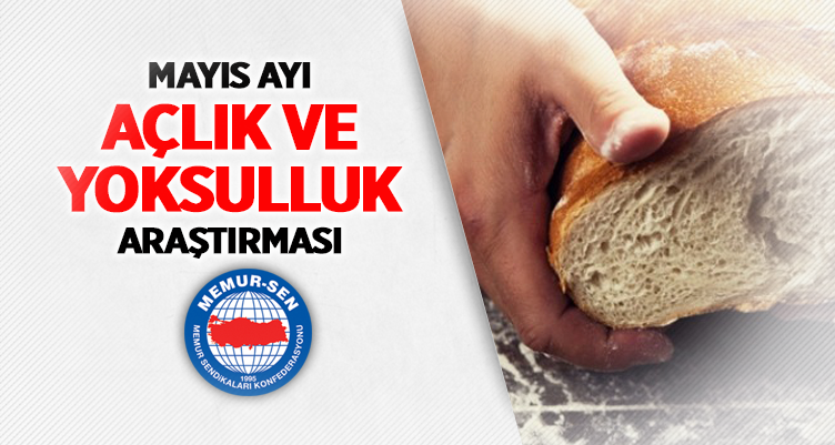 Memur-Sen Açlık ve Yoksulluk Sınırını Açıkladı