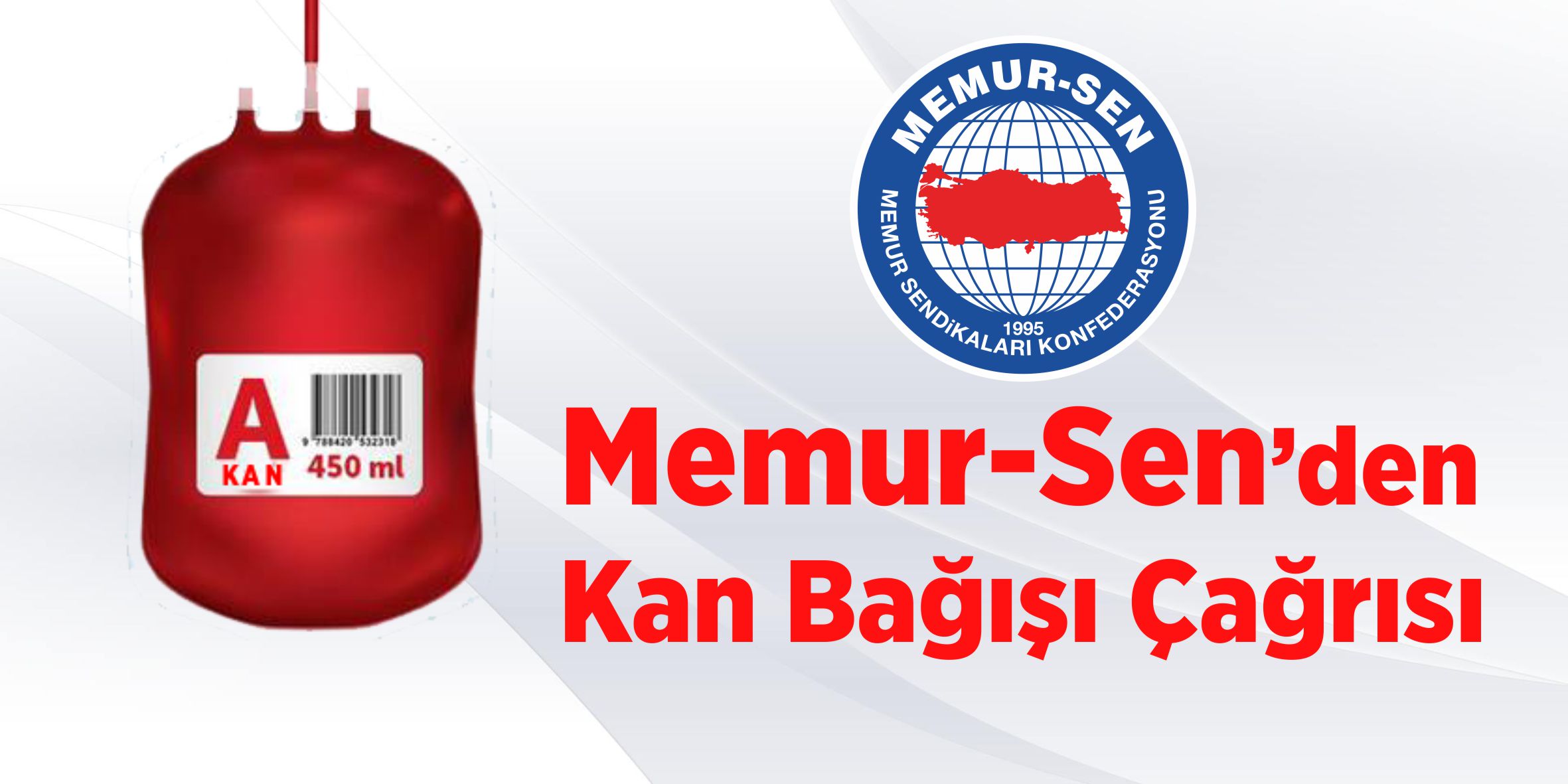 Memur-Sen`den Üyelerine Kan Bağışı Çağrısı