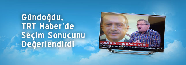 Seçimler, Yeni Türkiye`nin Tarihi Başarısıdır