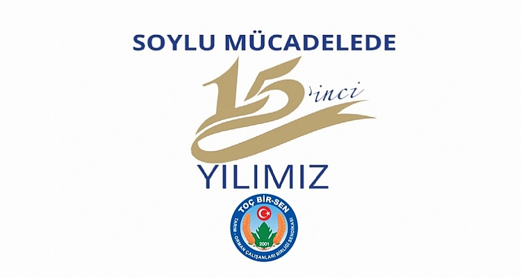 Soylu Mücadelemizde 15. Altın Yılımız