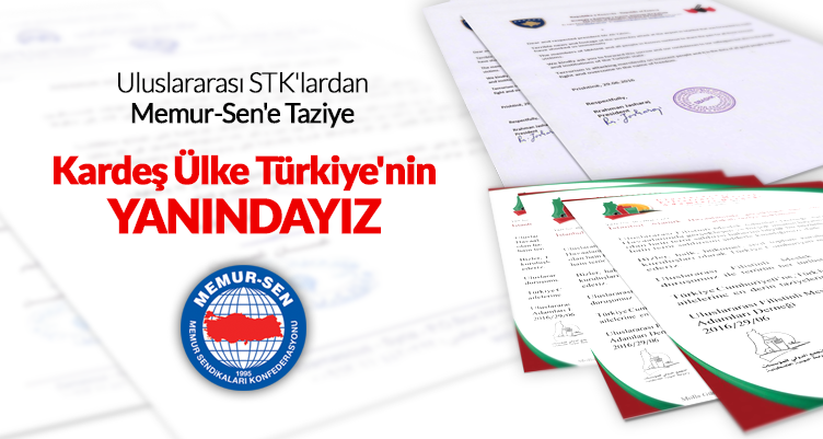 Uluslararası STK`lardan Memur-Sen`e Taziye